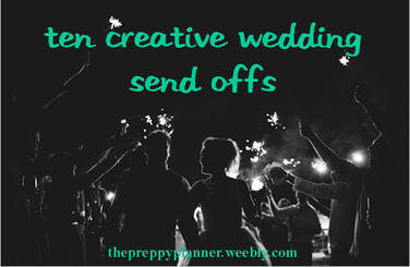 ten creative ways to send off the wedding couple #PreppyPlanner