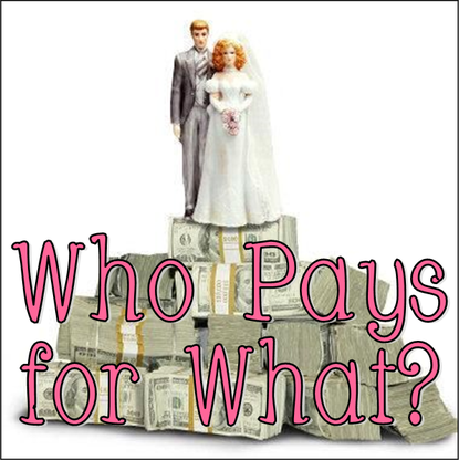 Wedding Wednesday: Who Pays for What? #PreppyPlanner